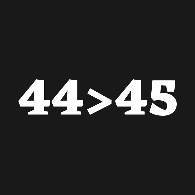 44 > 45 by Sloth Station