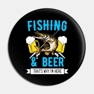 Fishing & Beer Funny Fisherman Angling Design Pin