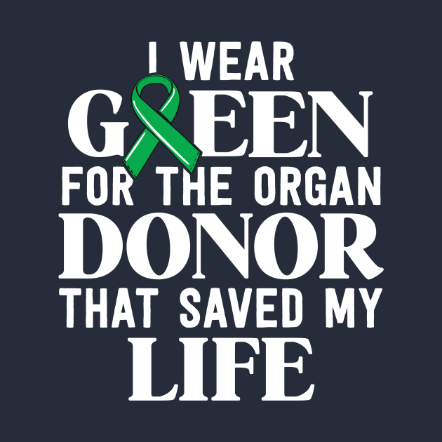 Kidney Transplant Survivor Gifts Organ Donor Saved My Life by 14thFloorApparel