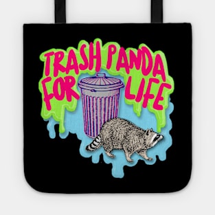 Trash Panda For Life Tote