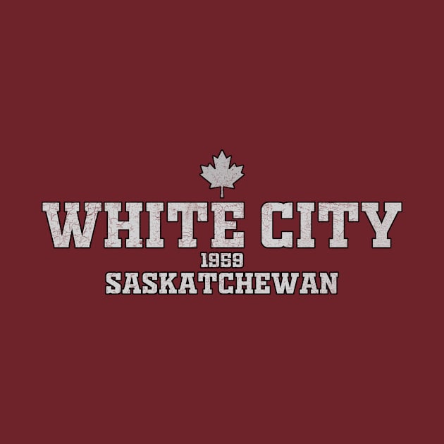 White City Saskatchewan Canada by LocationTees