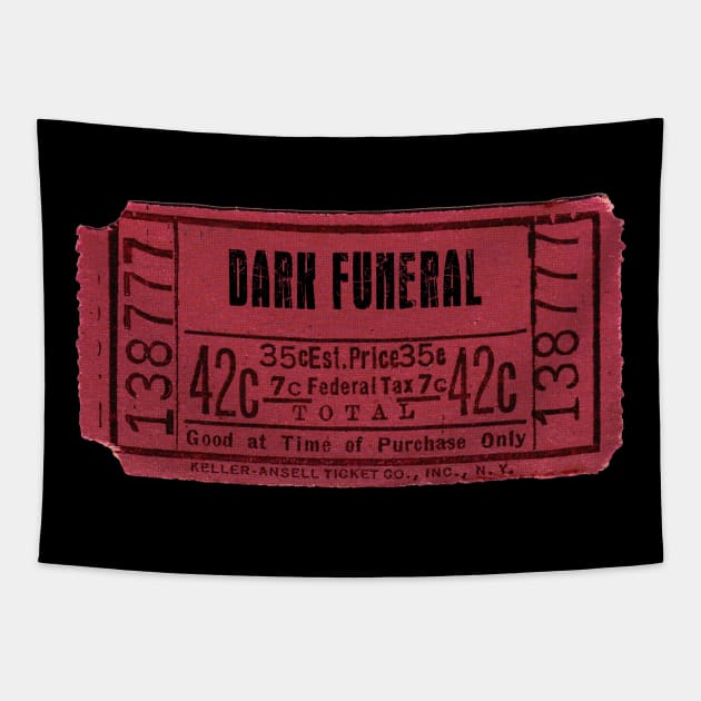 Dark Funeral ticket Tapestry by Halloween at Merryvale