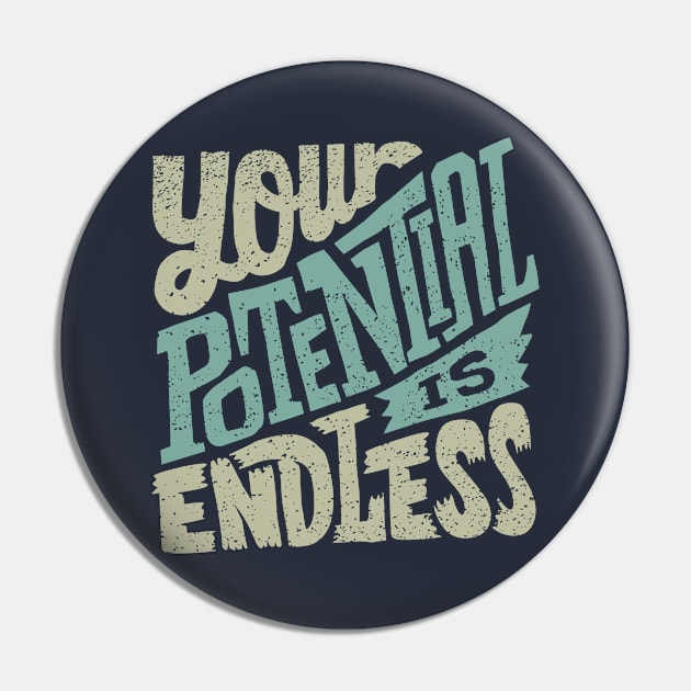 Your potential is endless. Positive inspirational quotes gifts Pin by SerenityByAlex