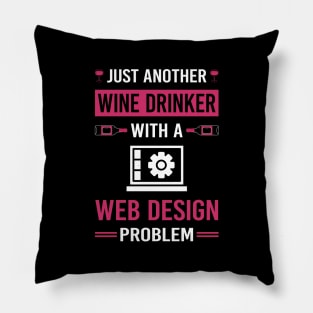 Wine Drinker Web Design Designing Designer Designs Pillow