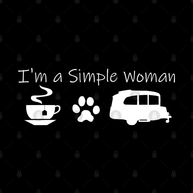 Airstream Basecamp "I'm a Simple Woman" - Tea, Cats & Basecamp T-Shirt (White Imprint) T-Shirt by dinarippercreations