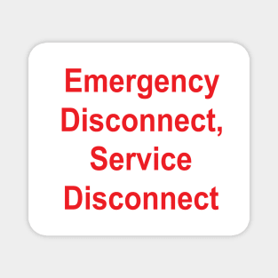 Emergency Disconnect, Service Disconnect Label Magnet