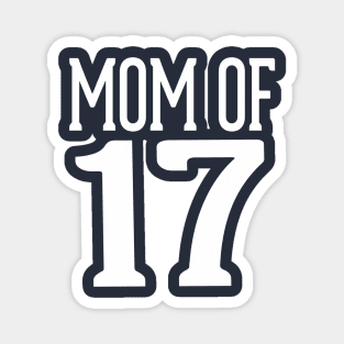 Mom of 17 Jersey Number Spirit Wear Magnet