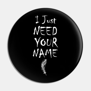 I just need your name / manga lover Pin