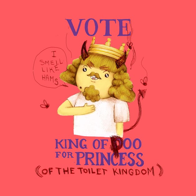 Vote King of Ooo for princess - the graffiti version! (Adventure Time fan art) by art official sweetener