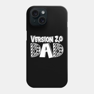 Dad Version 2.0 Baby Junior Gift Idea Phone Case