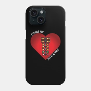 You're My Better Half Drag Racing Valentines Day Heart Phone Case