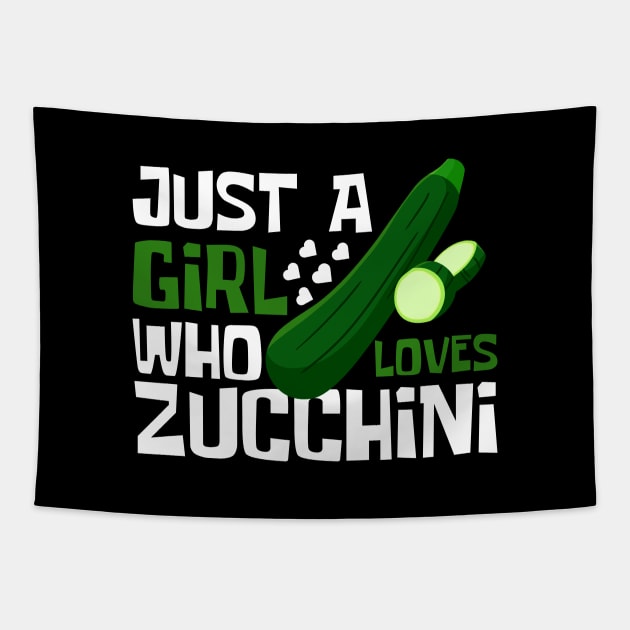 Just A Girl Who Loves Zucchini Funny Tapestry by DesignArchitect