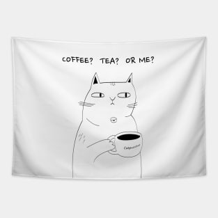 Coffee? Tea? or Me? Cat drinks Catpuccino Tapestry
