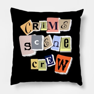 True Crime - Crime Scene Crew Pillow