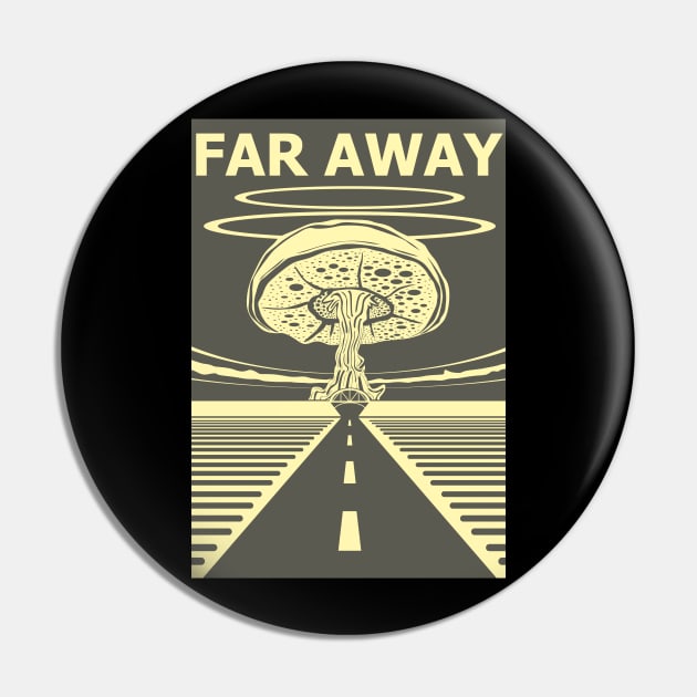 FAR AWAY Pin by FAawRay