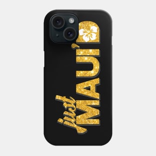Just mauid Phone Case