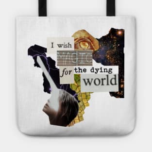 I Wish Magic for the Dying World Tote