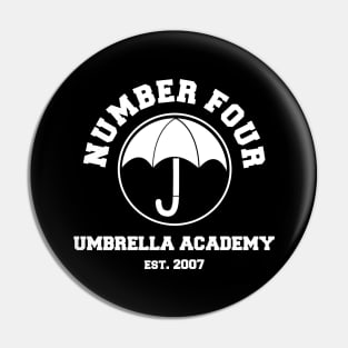 UMBRELLA ACADEMY NUMBER FOUR Pin