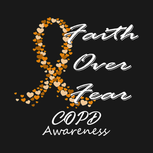 COPD Awareness Faith Over Fear - In This Family We Fight Together T-Shirt