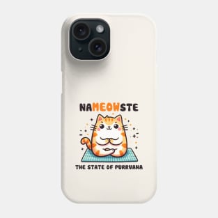 Nameowste The State Of Purrvana Funny Yoga Cat Phone Case