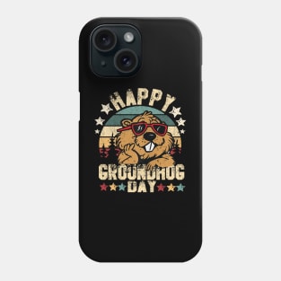 Happy Groundhod Day Phone Case