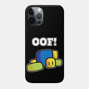 Roblox Oof Phone Cases Iphone And Android Teepublic - iphone games roblox
