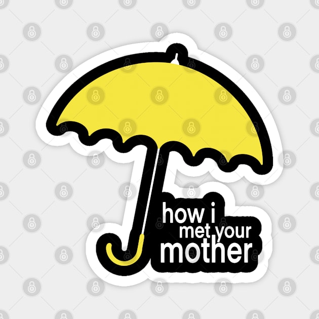 How I met Your Mother Umbrella Magnet by Linedzn