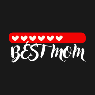 Best Mom T-Shirt