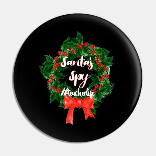 Funny Christmas Santa's Spy #Teachalife Pin