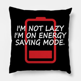 Funny lazy day inspirational t-shirt gift idea Pillow