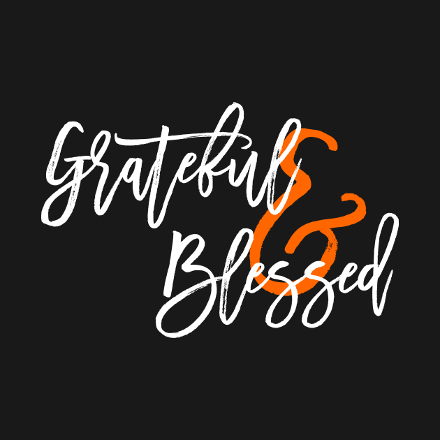 Grateful & Blessed by PixelTim