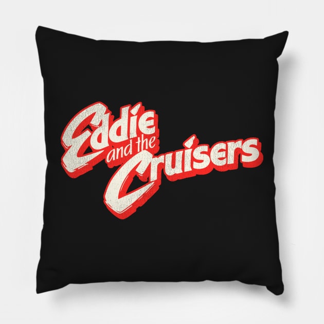 Eddie and the Cruisers Pillow by darklordpug
