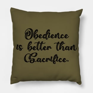 Obedience Pillow