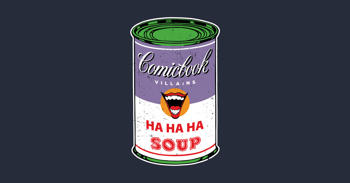 Joke Soup Joker TShirt TeePublic