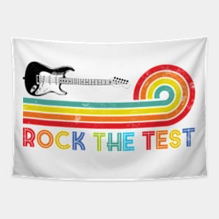 Rock The Test Guitar Teacher Test Day Testing Day Tapestry