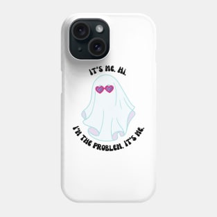 I'm The Problem Phone Case