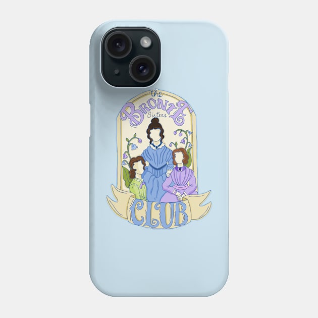 The Brontë Sister Club Phone Case by ThaisMelo