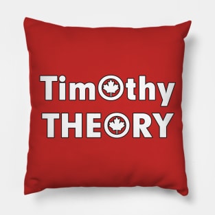 Timothy Theory Canadian shirt Pillow