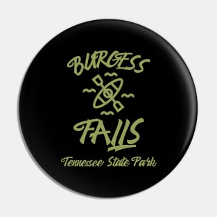 BURGESS FALLS TENNESSEE T-SHIRT Pin