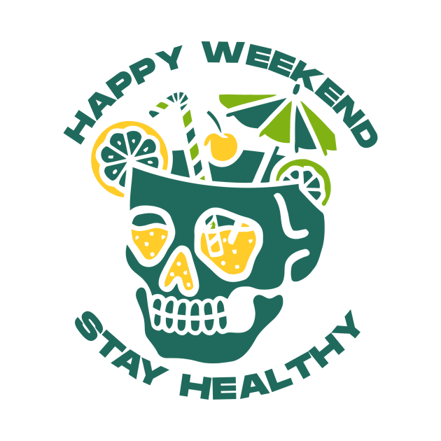 Happy weekend and stay healthy by urinlabs