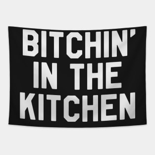 Bitchin in The Kitchen Funny Saying Sarcastic Chef Tapestry