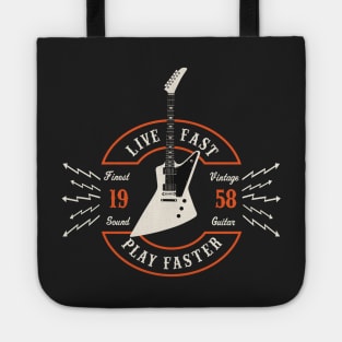 Live Fast Play Faster - Explorer Guitar Tote