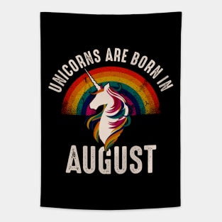 Unicorns Are Born In August Unicorn Birthday Tapestry