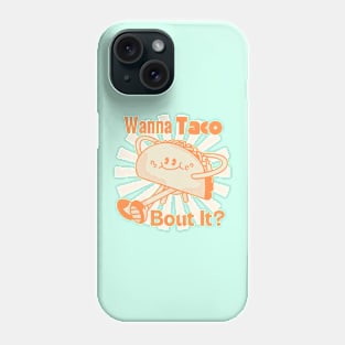 Taco all day Phone Case