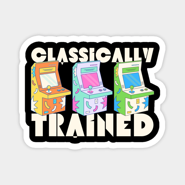 Classically Trained Retro Arcade Gaming Magnet by The WYLD Tribe