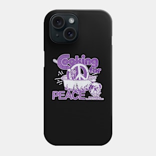 COOKING FOR PEACE Phone Case