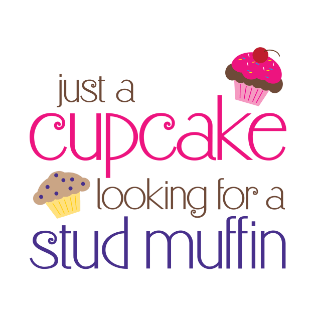 Cupcake looking for a stud muffin by e2productions