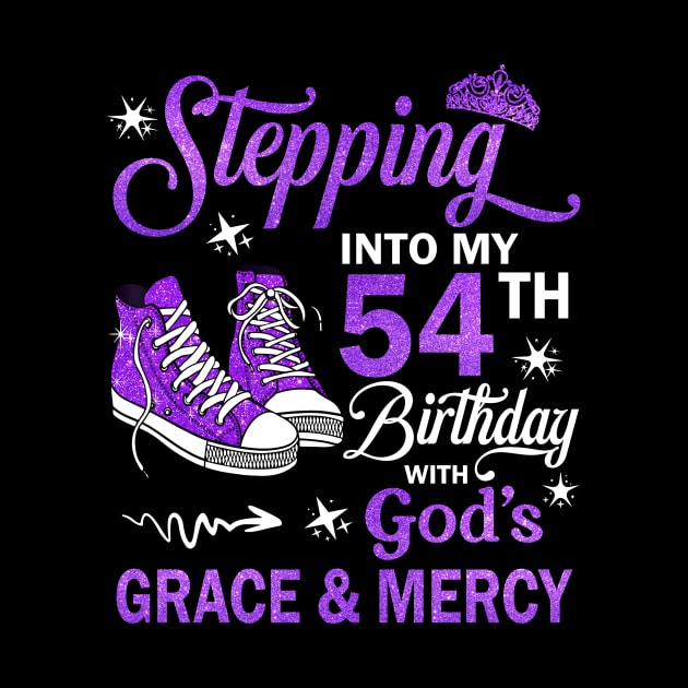 Stepping Into My 54th Birthday With God's Grace & Mercy Bday by MaxACarter