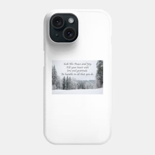 Seek His Peace: Snow Clearing In The Woods Phone Case