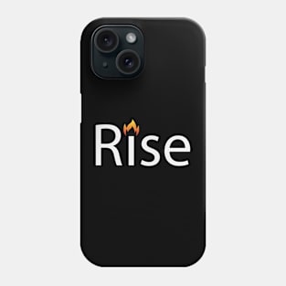 Rise motivation artwork Phone Case